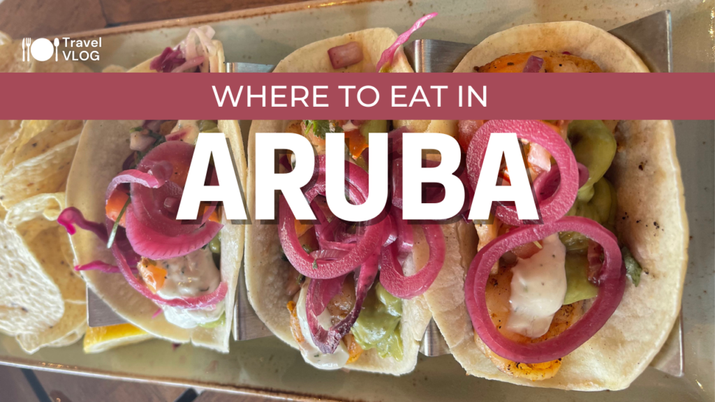 Aruba Food to eat